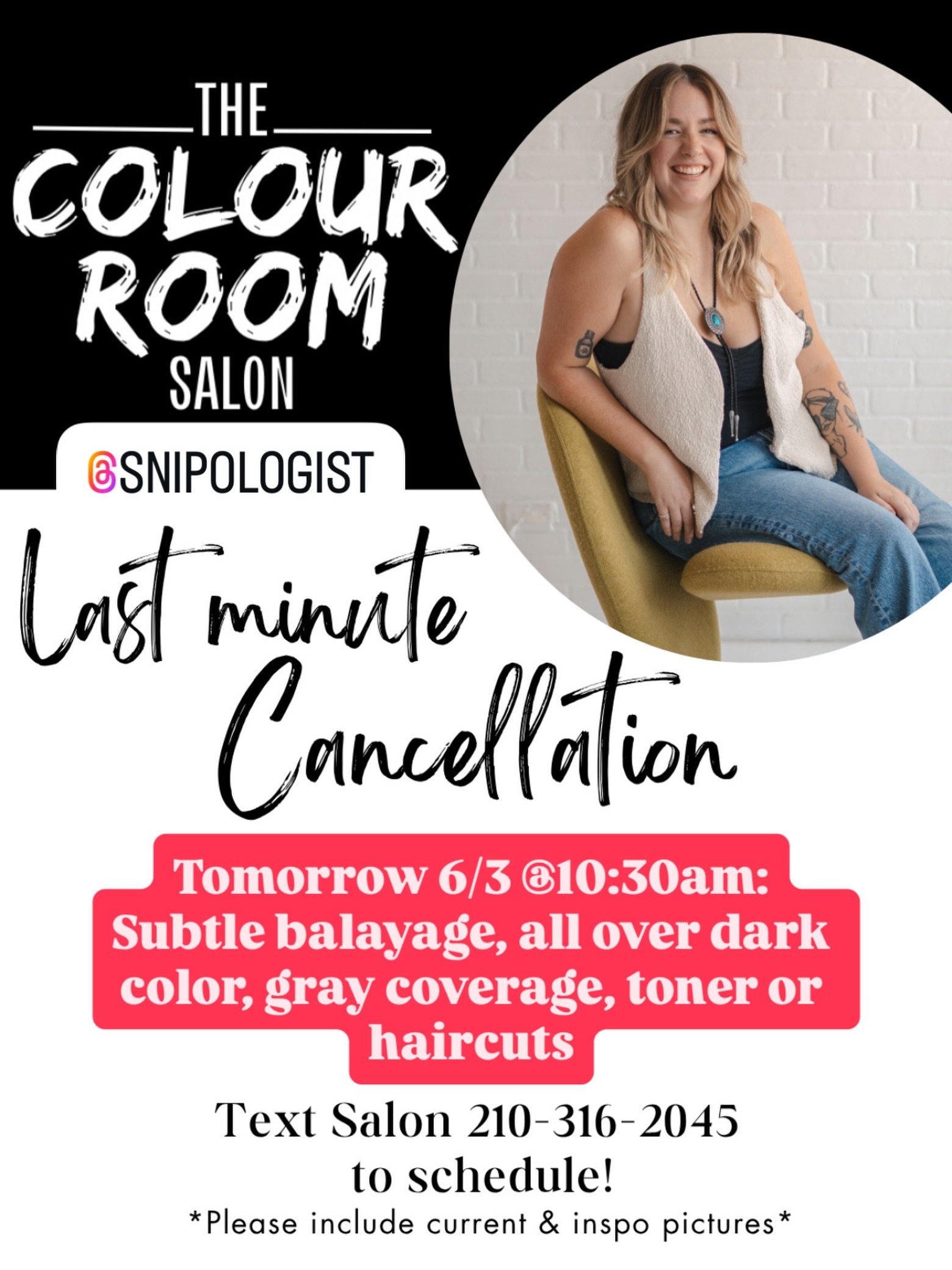 Last minute cancellation for tomorrow with @snipologist ❤️ Please text the salon at 210-316-2045 to schedule your appointment. 😊