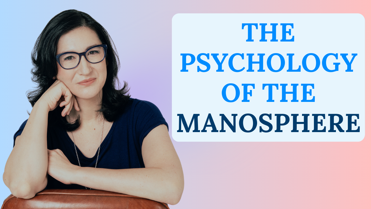 Ep. 180-The Psychology of the Manosphere: How Loneliness and Disempowerment Fuel Violence