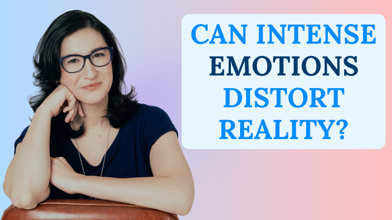 Ep. 188-"That Never Happened": How Out-Of-Control Emotions Warps Memory