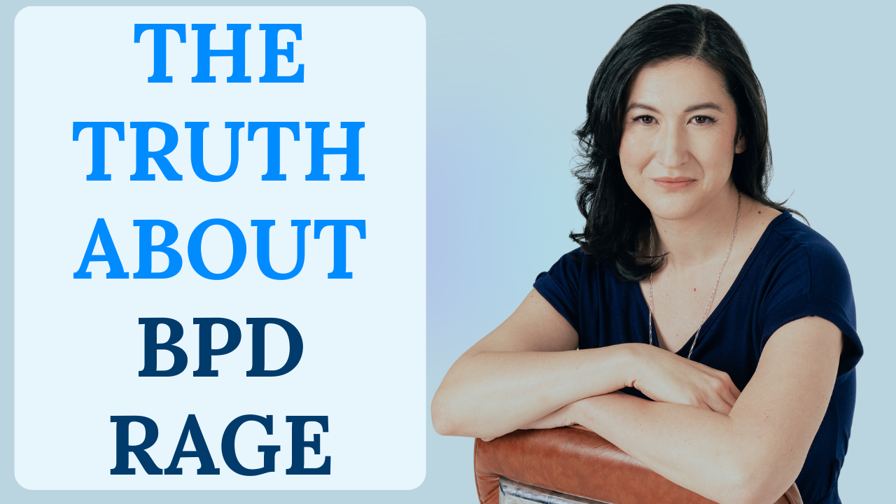 Ep. 194- BPD Rage: Why Anger in Borderline Personality Disorder Feels Uncontrollable and How Loved Ones Can Calm It