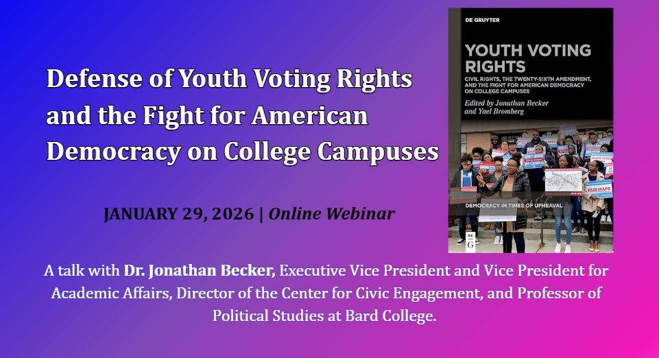 Defense of Youth Voting Rights and the Fight for American Democracy on College Campuses