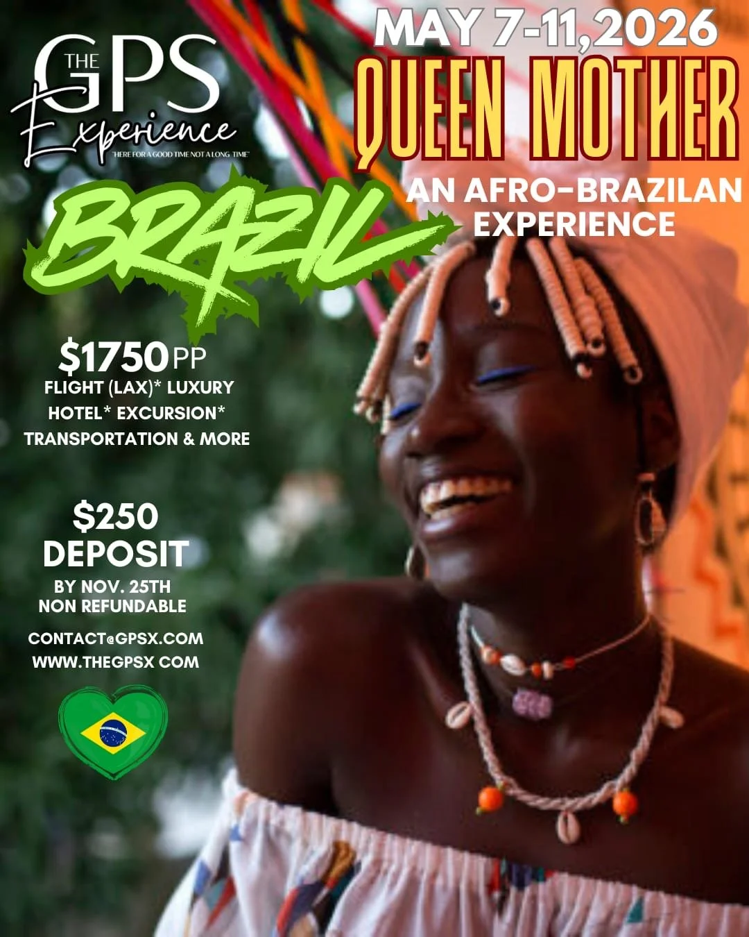 A smiling woman wearing traditional African jewelry and headwrap, with text promoting a trip to Brazil from May 7-11, 2026, featuring an Afro-Brazilian experience, with price details and contact information.