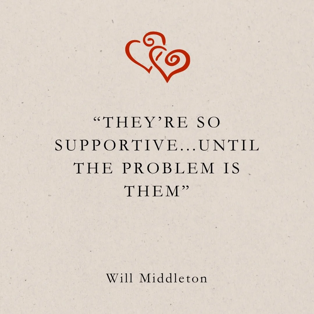 Support that disappears the moment it asks something of them isn&rsquo;t safety.

If care is conditional on you staying quiet, or agreeable, the relationship isn&rsquo;t supportive, it&rsquo;s controlled.

Real support is about facing hard conversati