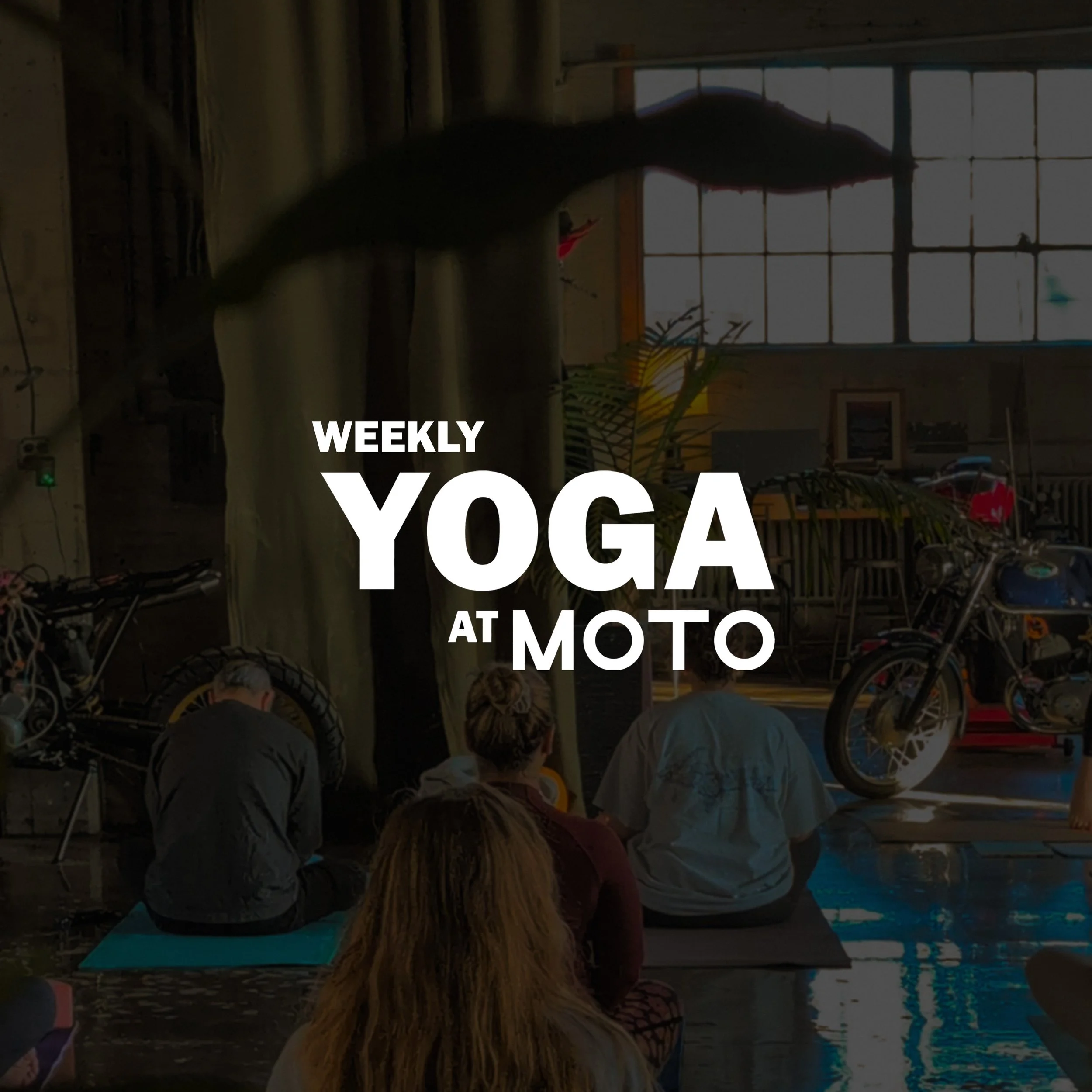 YOGA at MOTO