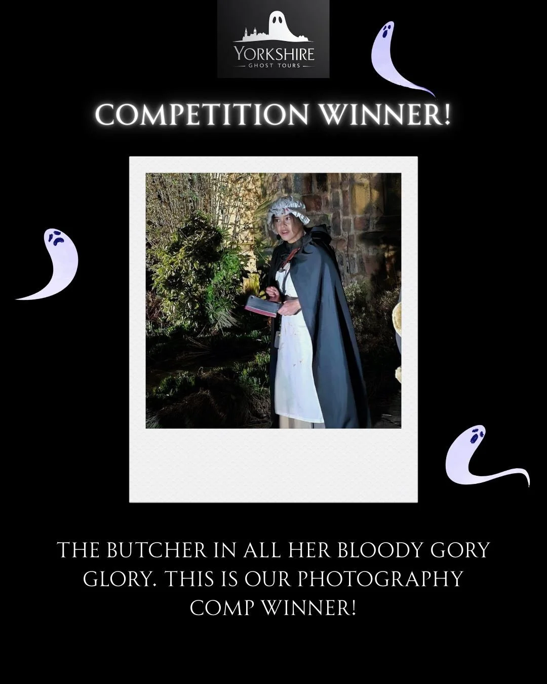Congratulations to this brave audience member for catching a snap of the Butcher and not being&hellip; butched. 

The winner has been notified and will receive 2 free tickets to a Yorkshire Ghost Tour of their choosing!

Thank you to all who took par