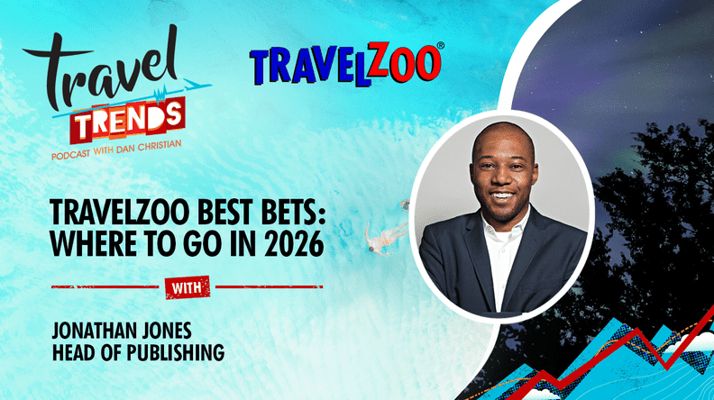 Travelzoo Best Bets: Where to Go in 2026 with Jonathan Jones, Head of Publishing, Travelzoo