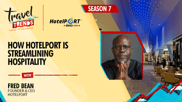 Travel Trends - Season 7 - Fred Bean - HotelPORT