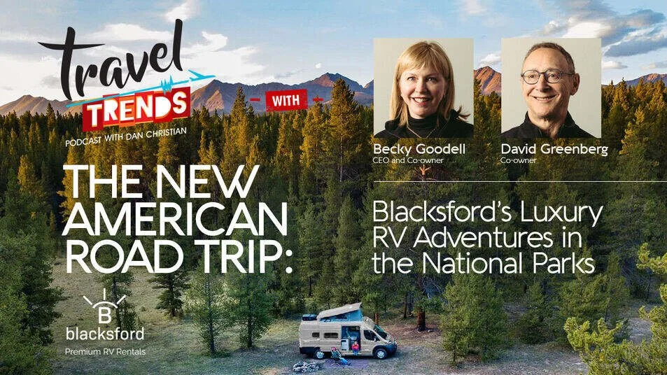 Travel Trends - Blacksford - David Greenberg - Becky Goodell