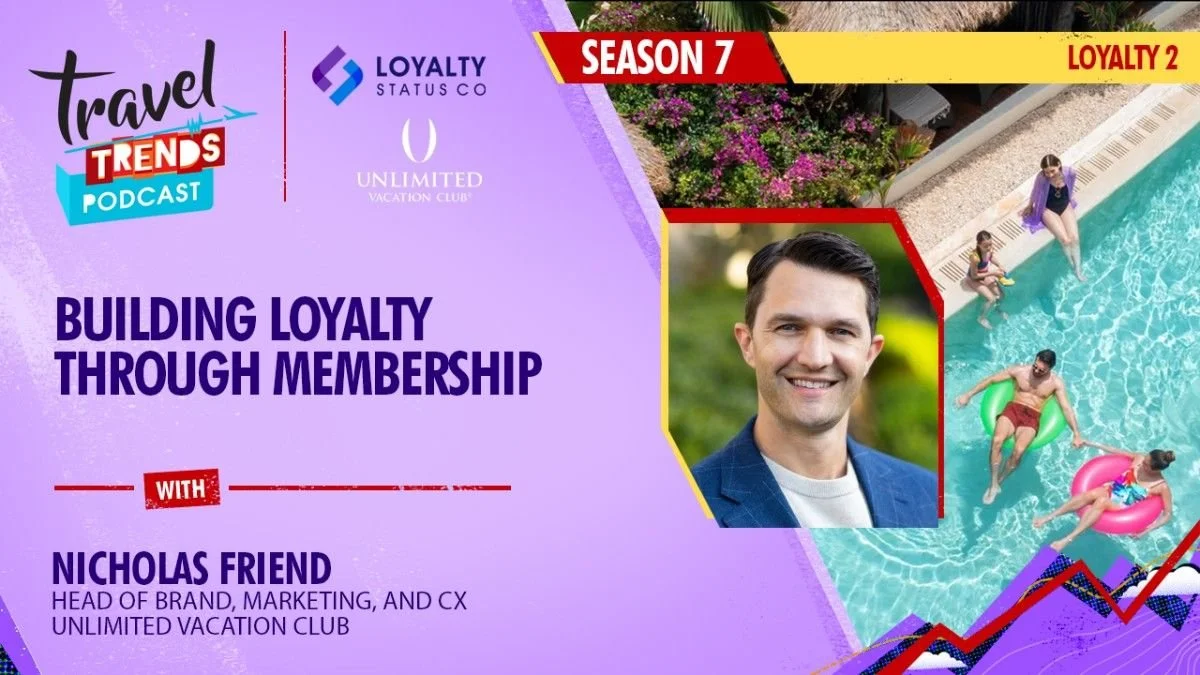 Travel Trends -  Nicholas Friend - Unlimited Vacation Club