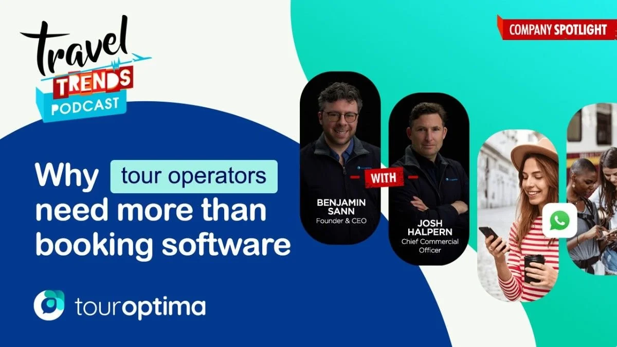 Company Spotlight: Why Tour Operators Need More Than Booking Software with TourOptima