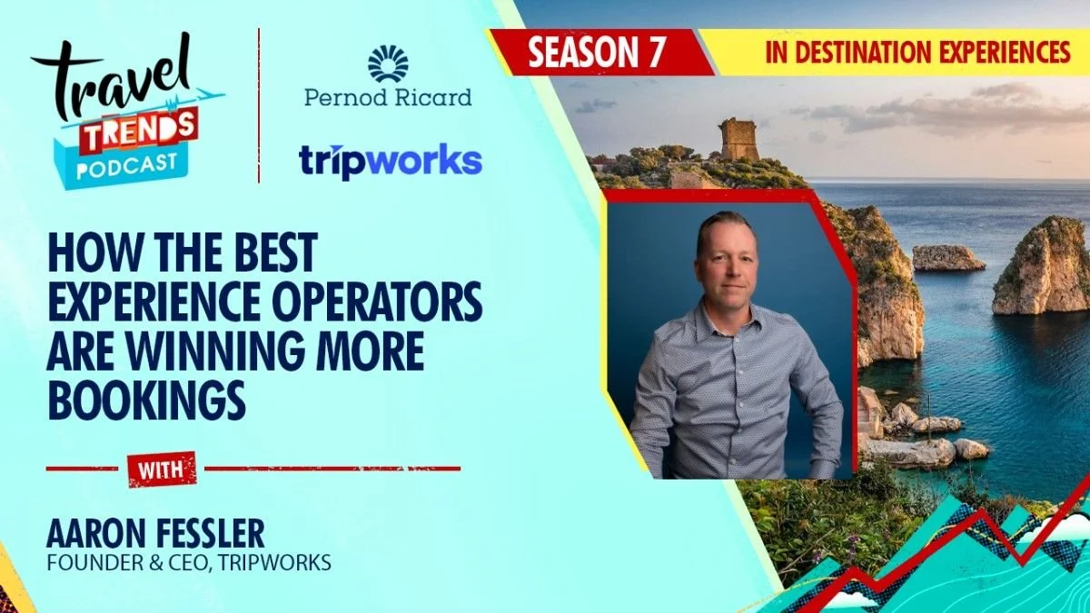 S7/E19 How the Best Experience Operators Are Winning More Bookings with TripWorks