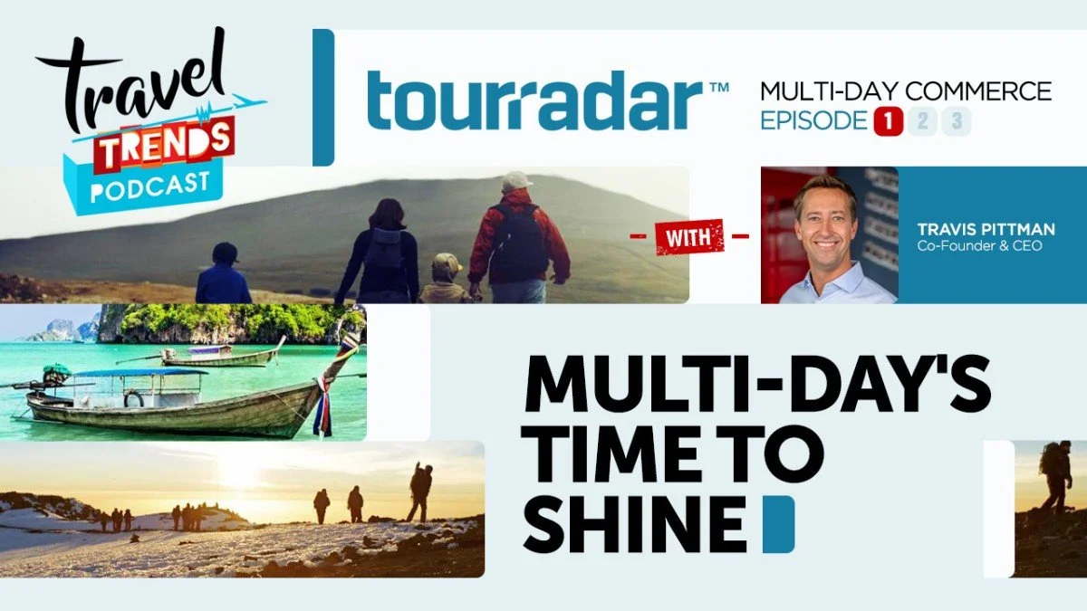Multi-Day’s Time To Shine with TourRadar