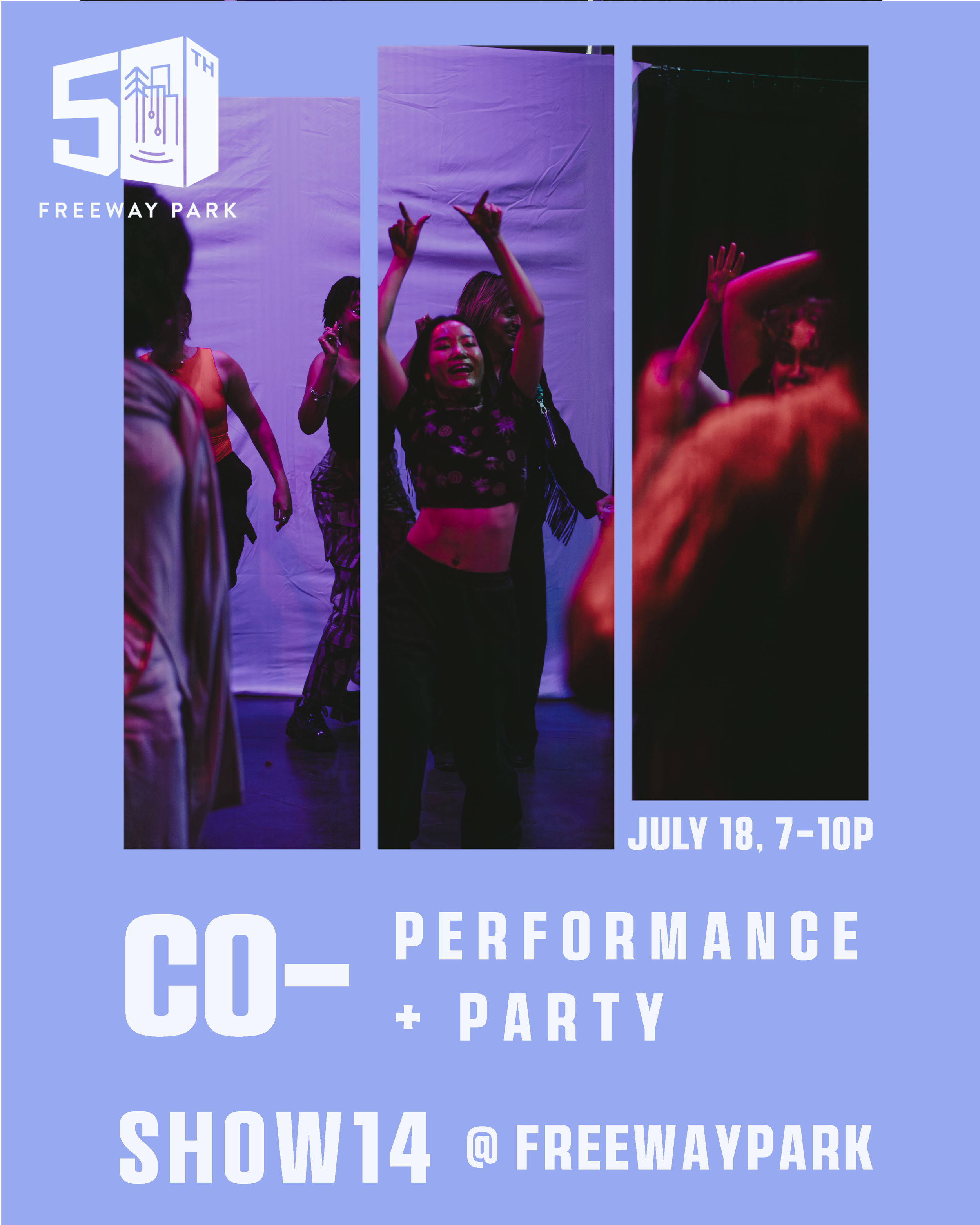 CO- Performance & Party: SHOW14 — Freeway Park Association