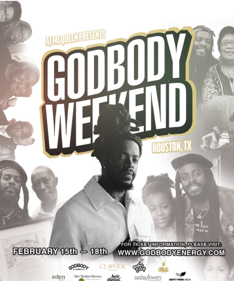 GodBody Weekend: 4 Days of Empowerment, Music, and Community Spirit with Houston Activist & Rapper AJ McQueen