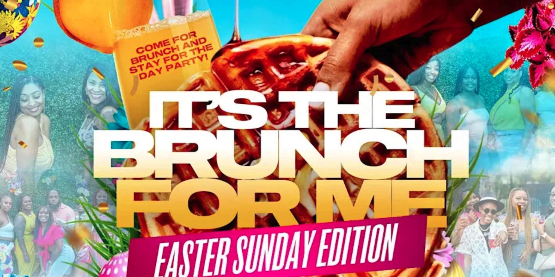 Easter Brunch and Day Party