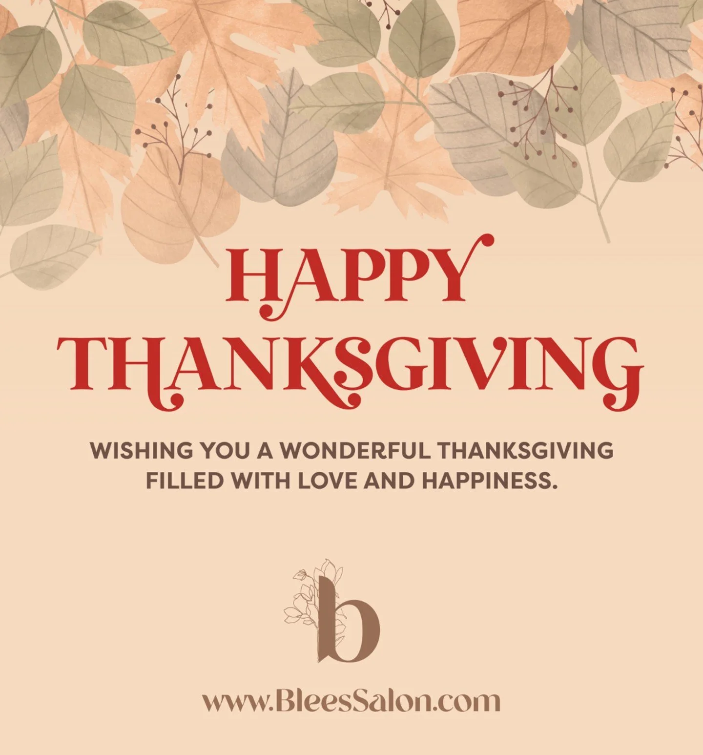 Happy Thanksgiving from all of us at Blee's 🧡
