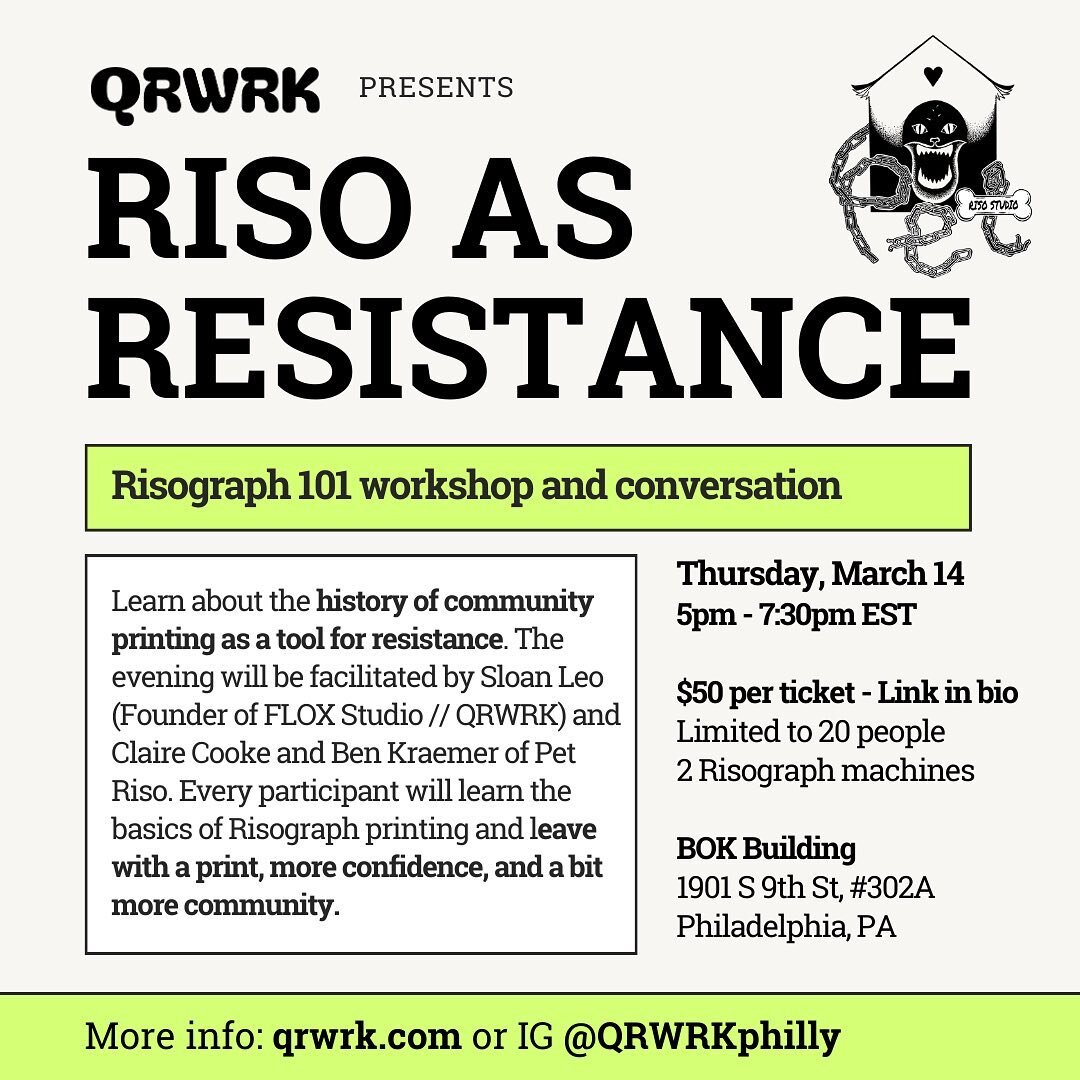 hi! we're so excited to collaborate on this workshop with @qrwrkphilly March 14th! we plan on rolling our MZ790 risograph up to Sloan's new beautiful studio which also houses a risograph &gt;:) we'll chat about the history of riso printing and how to