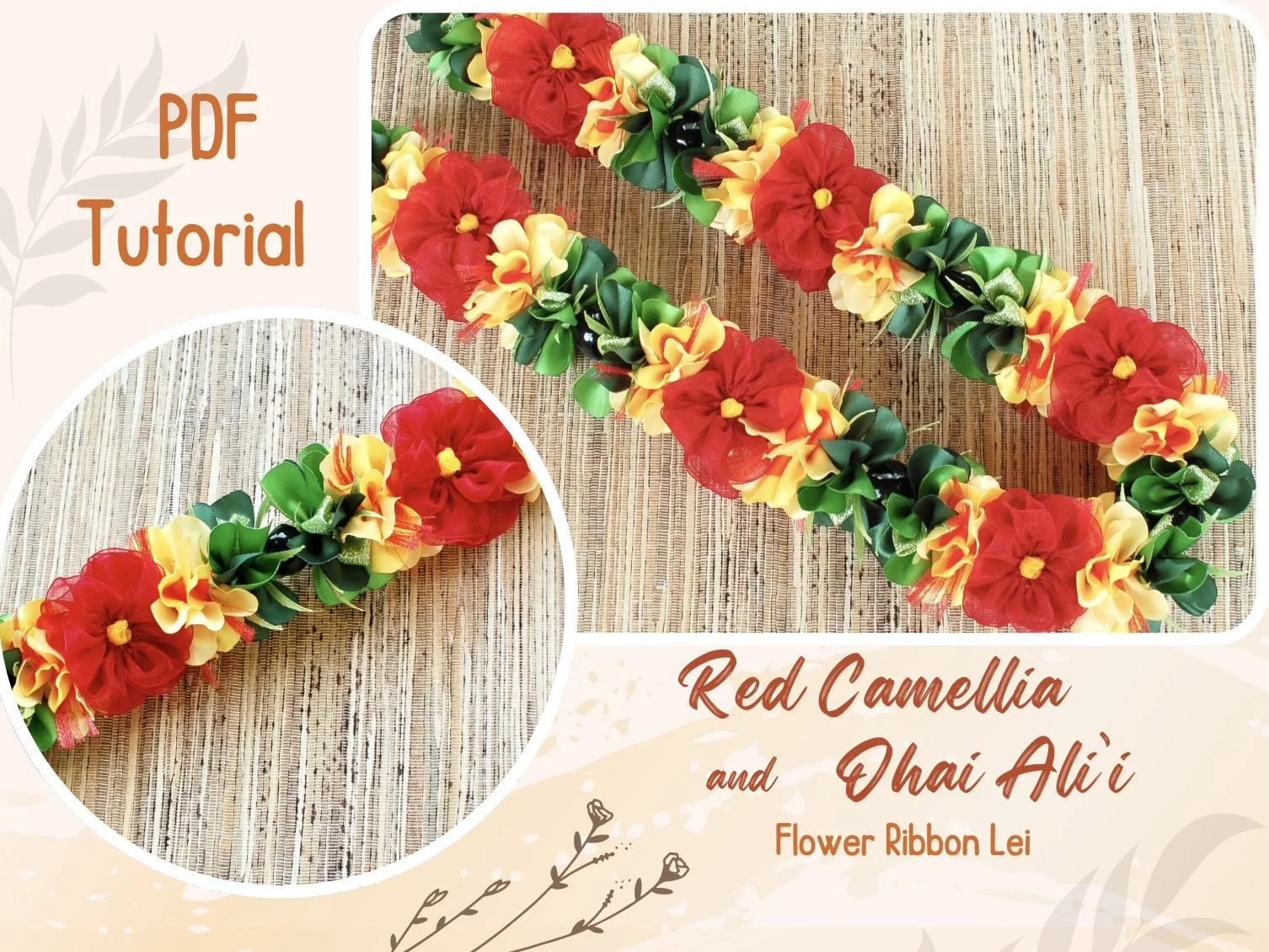Red Camellia and Ohai Ali'i Flower Ribbon Lei PDF Tutorial