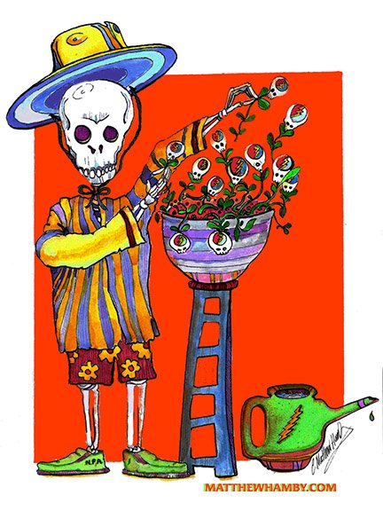 Colorful skeleton gardener holding a plant with eyeball flowers, wearing a striped shirt and sombrero; vibrant orange and purple hues; watering can nearby; artist credit "Matthewwhamby.com."