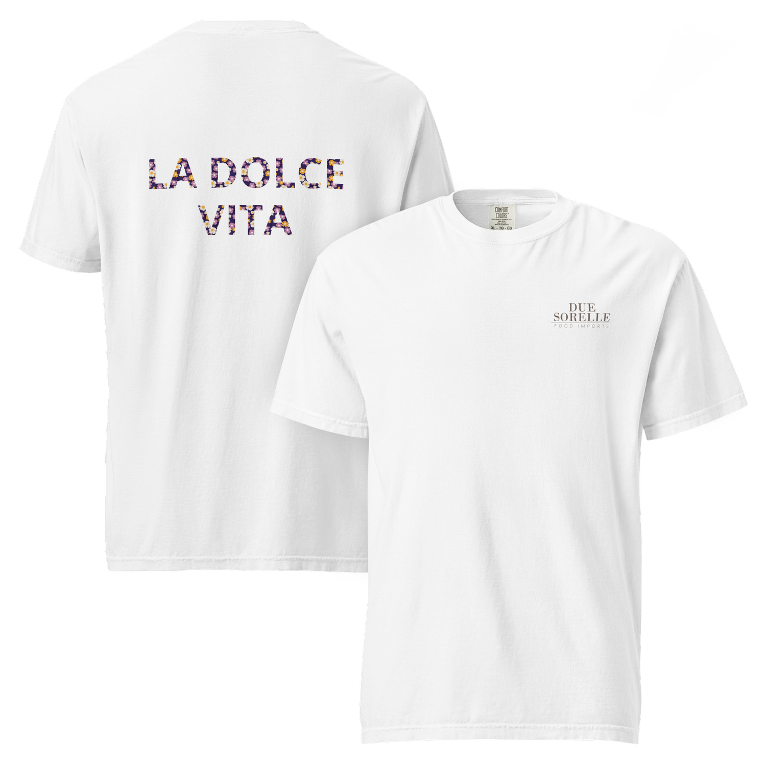 La Dolce Vita T-Shirt — Due Sorelle