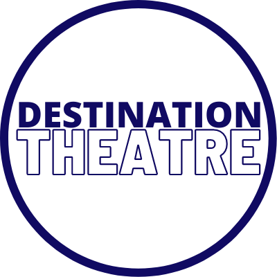 Destination Theatre
