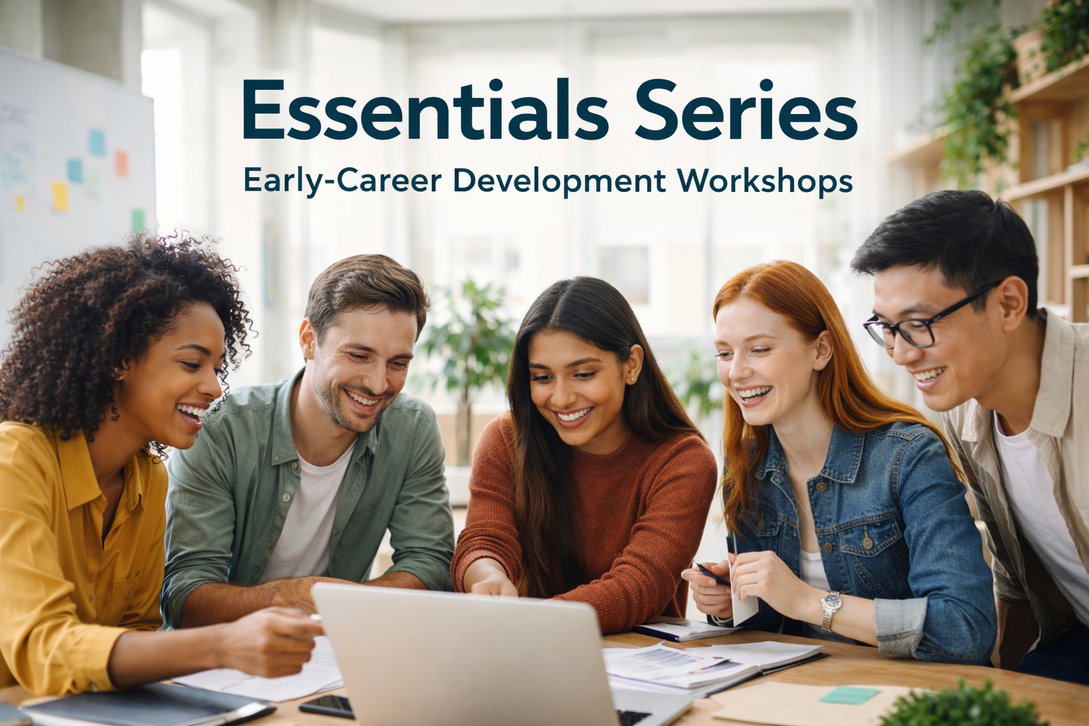 Introducing the Essentials Series: Accessible, High‑Impact Development for Early‑Career Talent in Tech
