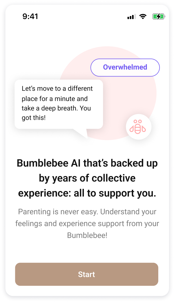 Mobile app interface of Bumblebee AI for parenting support featuring a notification area with the text 'Overwhelmed' and a message suggesting to take a deep breath. There's a start button at the bottom.