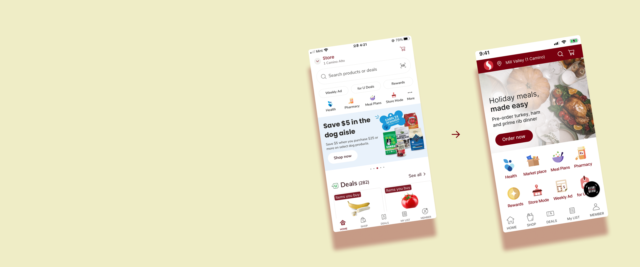 Two smartphone screenshots displaying a shopping app interface. The left screen shows a search bar, store location, health, pharmacy, and meal plans tabs, a dog aisle promotion, and product deals. The right screen highlights a holiday meals promotion with an order button and includes icons for health, marketplace, meal plans, pharmacy, rewards, and more.