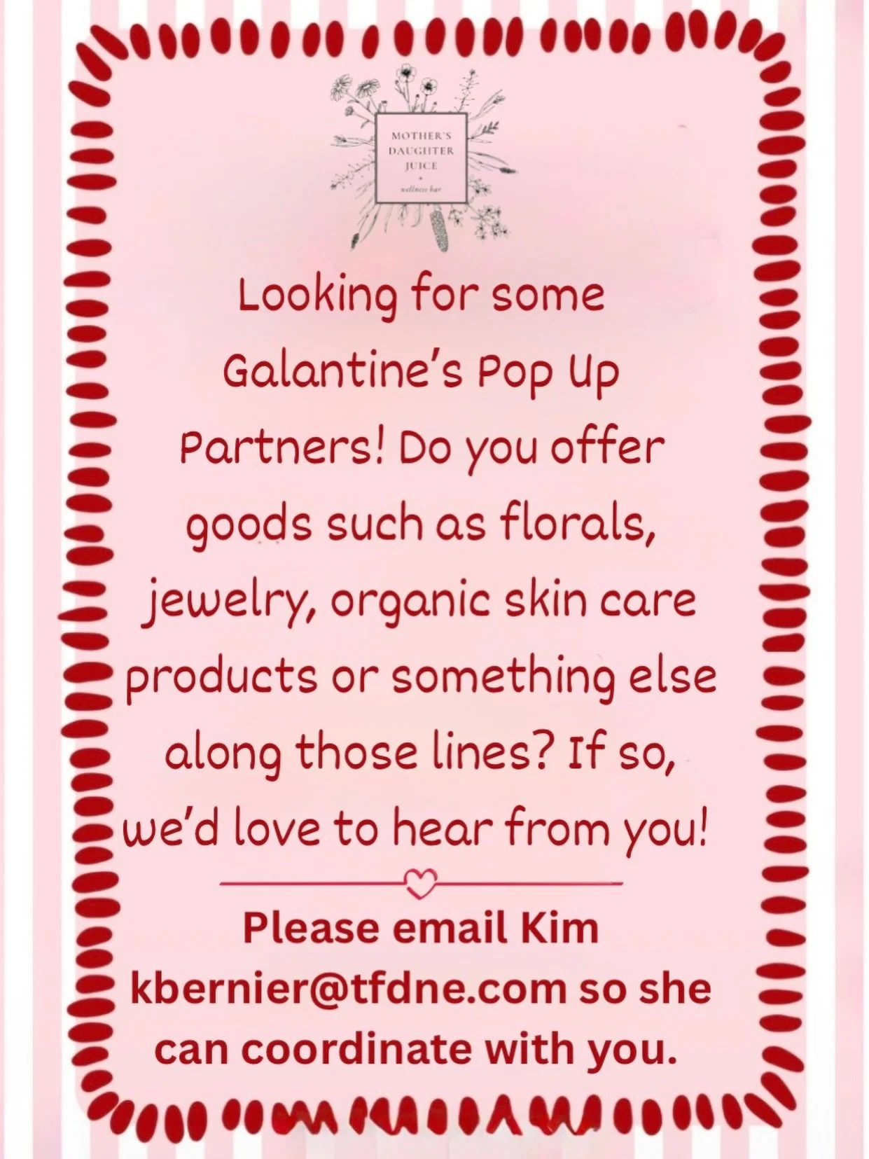 Come pop up at the juice bar for a Galentine&rsquo;s event! Do you offer goods such as florals, jewelry, organic skin care products or something else along those lines? If so, we&rsquo;d love to hear from you!

Please contact Kim at kbernier@tfdne.co