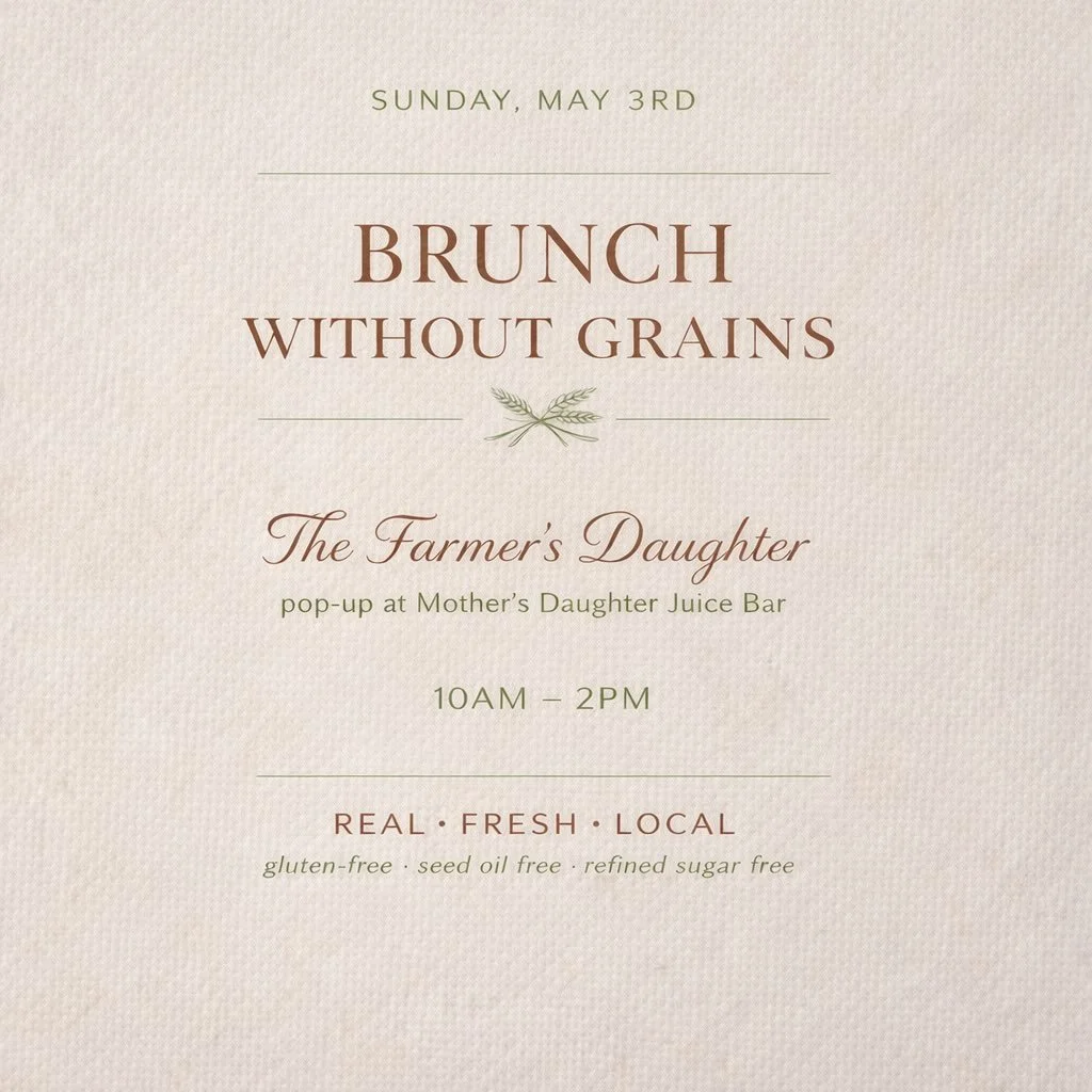 Join us for a special 𝑩𝒓𝒖𝒏𝒄𝒉 𝑾𝒊𝒕𝒉𝒐𝒖𝒕 𝑮𝒓𝒂𝒊𝒏𝒔 pop up from The Farmer&rsquo;s Daughter, hosted inside Mother&rsquo;s Daughter Juice Bar.

The same real, fresh, local brunch you&rsquo;ve come to love at TFD, but everything on the menu 