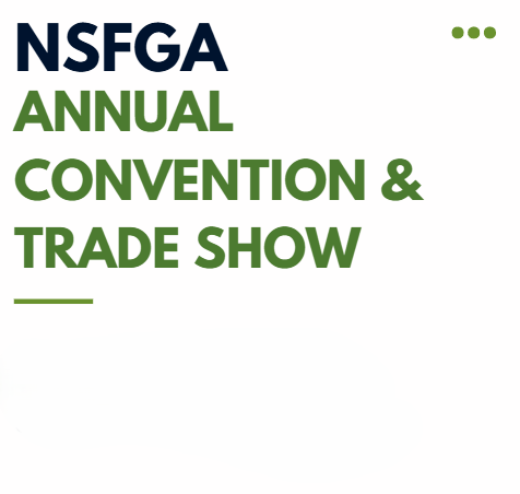NSFGA Annual Convention & Trade Show