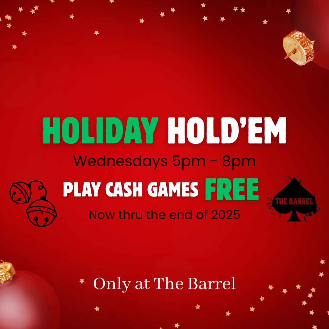 Red holiday-themed flyer for a poker event at The Barrel, featuring free cash games on Wednesdays from 5 pm to 8 pm, running through 2025 with decorative stars, ornaments, and card-related graphics.