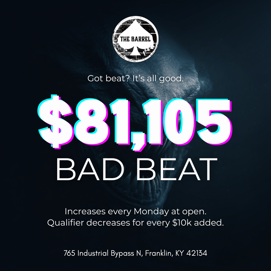 Poster for The Barrel Social poker club featuring a dark background. Text details an $81 beat poker promotion, increasing every Monday, with a qualifier decreasing for every $10,000 added. Address: 765 Industrial Bypass N, Franklin, KY 42134.