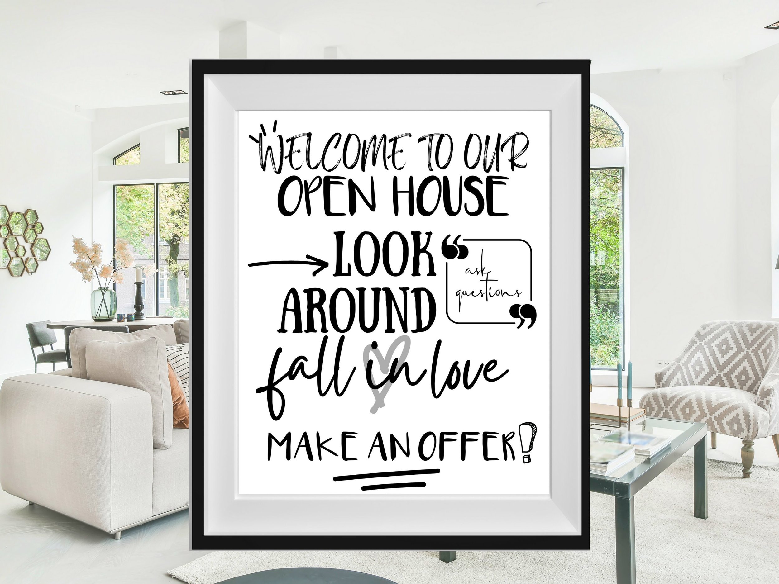 Open House Welcome Sign