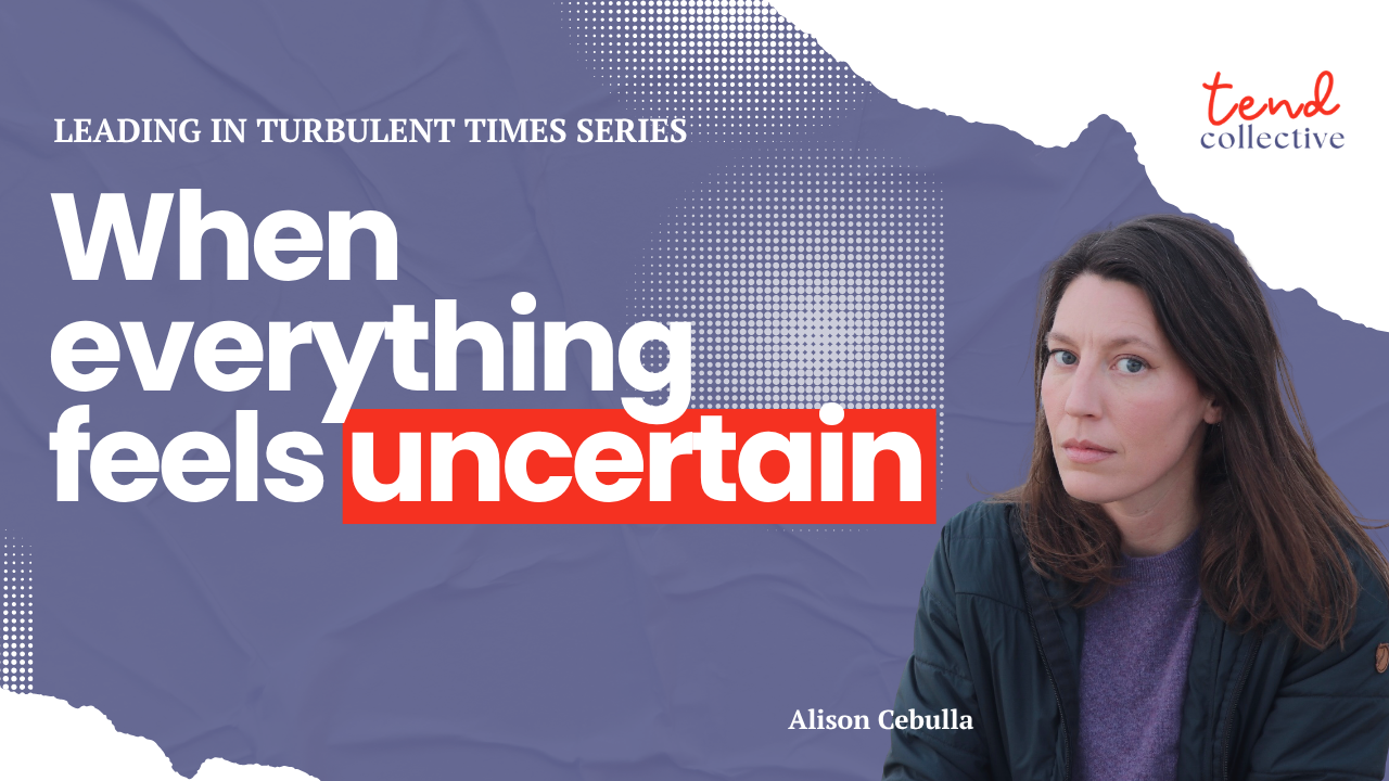 Webinar: When Everything Feels Uncertain