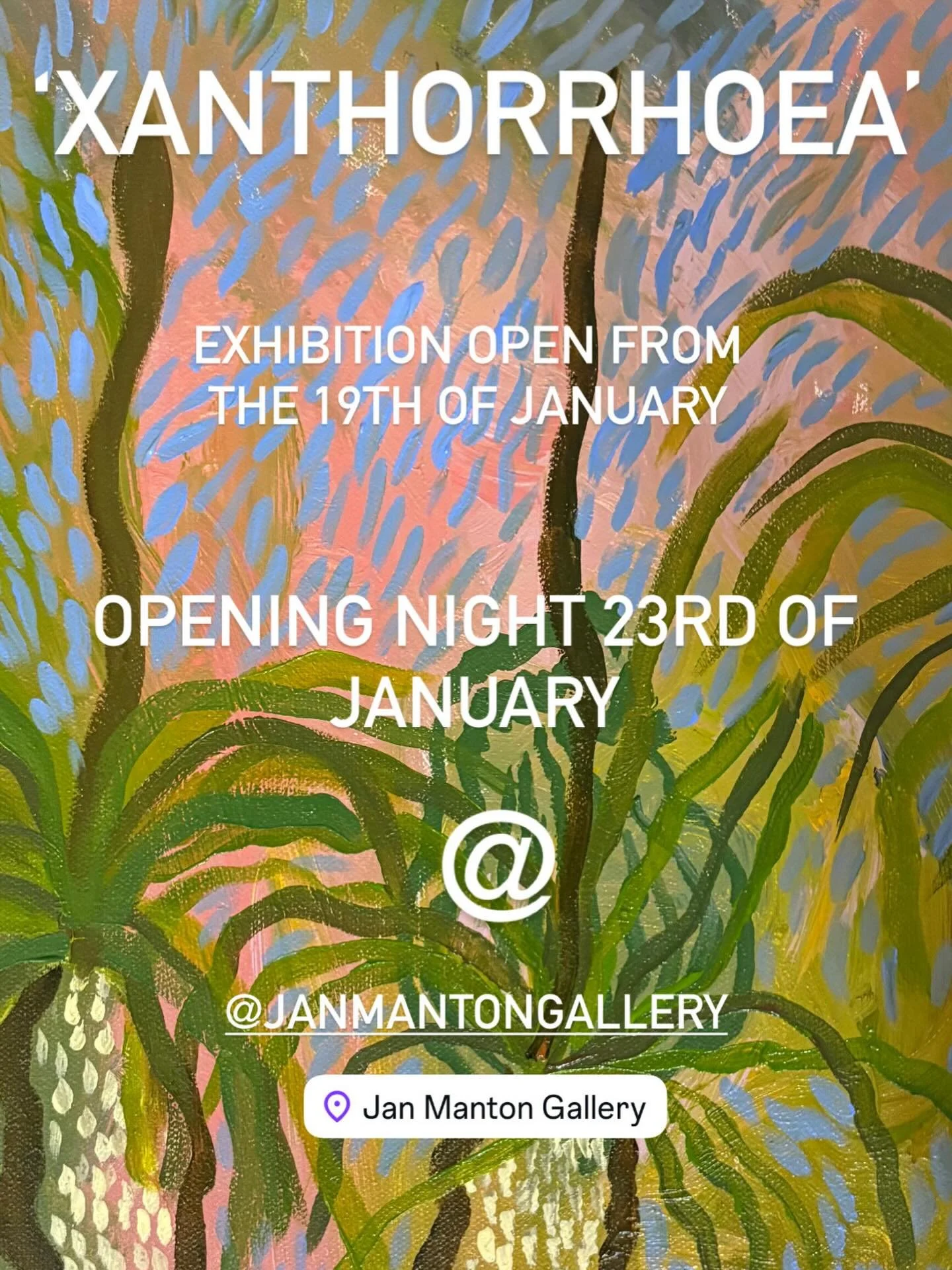 Not long now till my exhibition Xanthorrhoea is open!!! Opening night is the 23rd of January. Very much looking forward to sharing this body of work. 

Open: 19th of January till the 14th of February 

Location: Jan Manton Gallery, 54 Vernon Terrace,