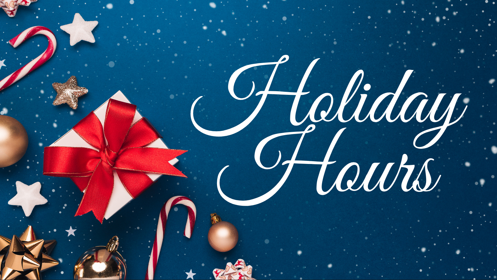 Christmas Holiday Hours 2025 (WebSlider).png