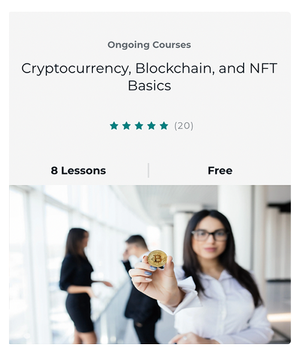 Cryptocurrency, Blockchain, and NFT Basics