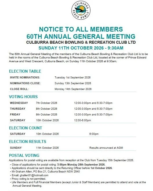 📣 NOTICE TO MEMBERS &ndash; 60TH ANNUAL GENERAL MEETING
Culburra Beach Bowling &amp; Recreation Club&rsquo;s 60th Annual General Meeting will be held on:
📅 Sunday 11 October 2026
⏰ 9:30am
📍 Culburra Beach Bowling &amp; Recreation Club
Members are 