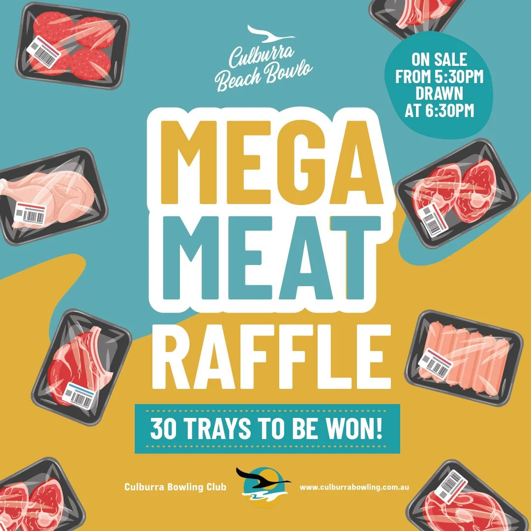 Flyer advertising a meat raffle hosted by Culburra Bowling Club, with a draw scheduled for Thursday at 6 PM. The flyer features images of packaged meats, including steak, chicken, beef, and sausages, with information about 30 trays to be won.