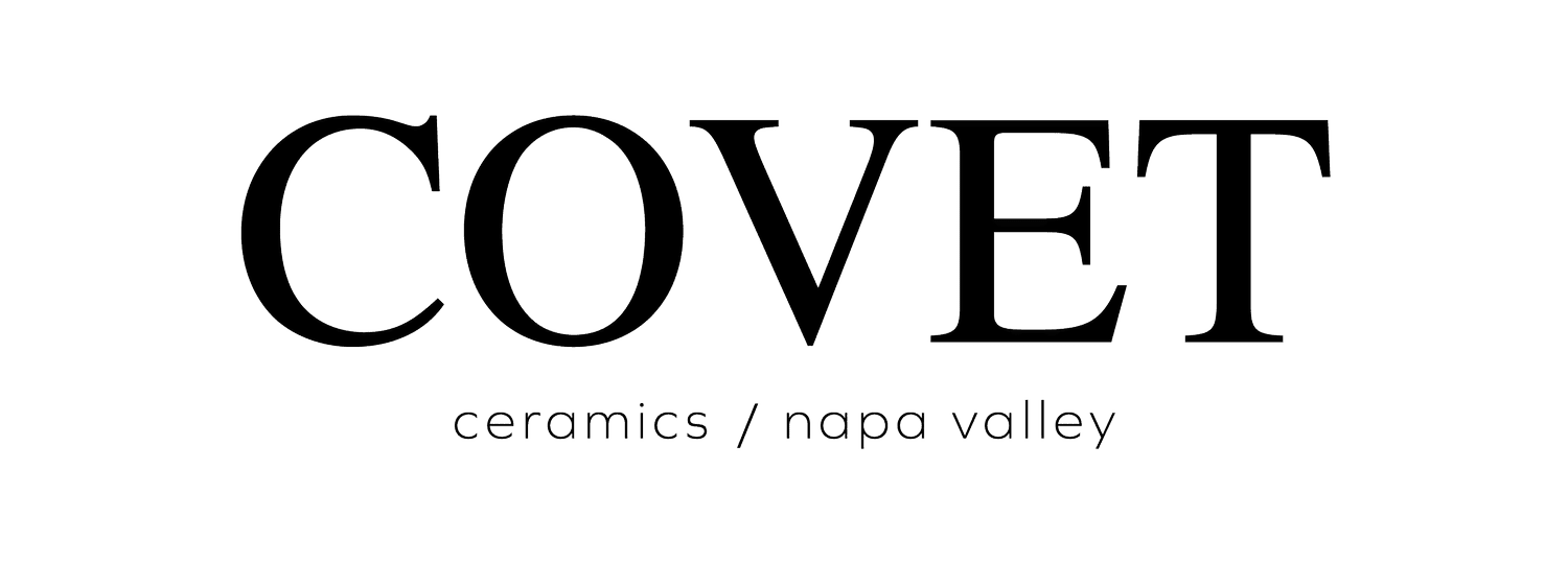 COVET Ceramics | Napa Valley