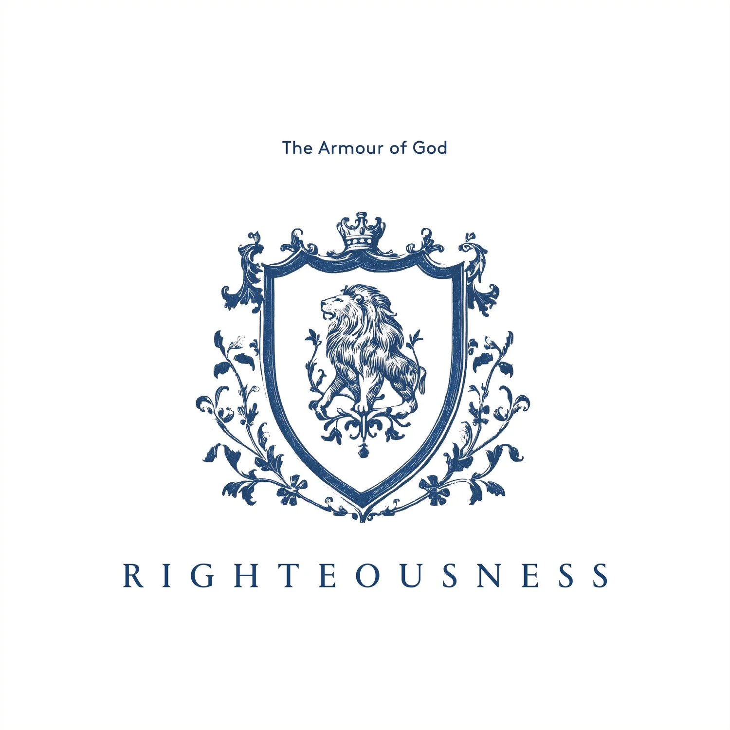 The Breastplate of Righteousness | The Armour of God | Ephesians 6:10-18 | 3 episode artwork