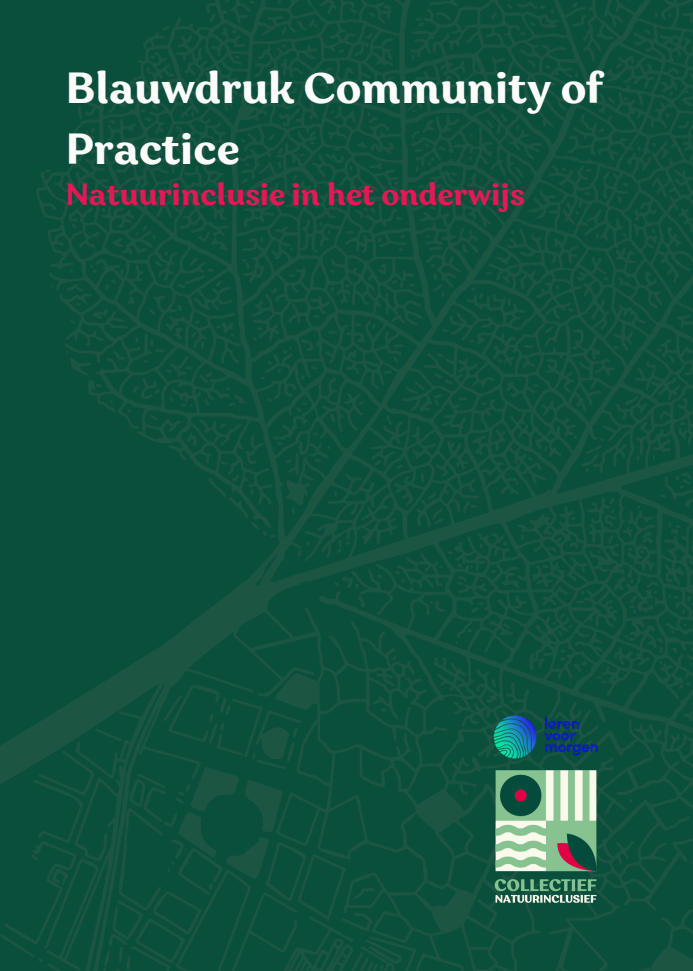 Nieuwe blauwdruk: Community of Practice Natuurinclusief onderwijs