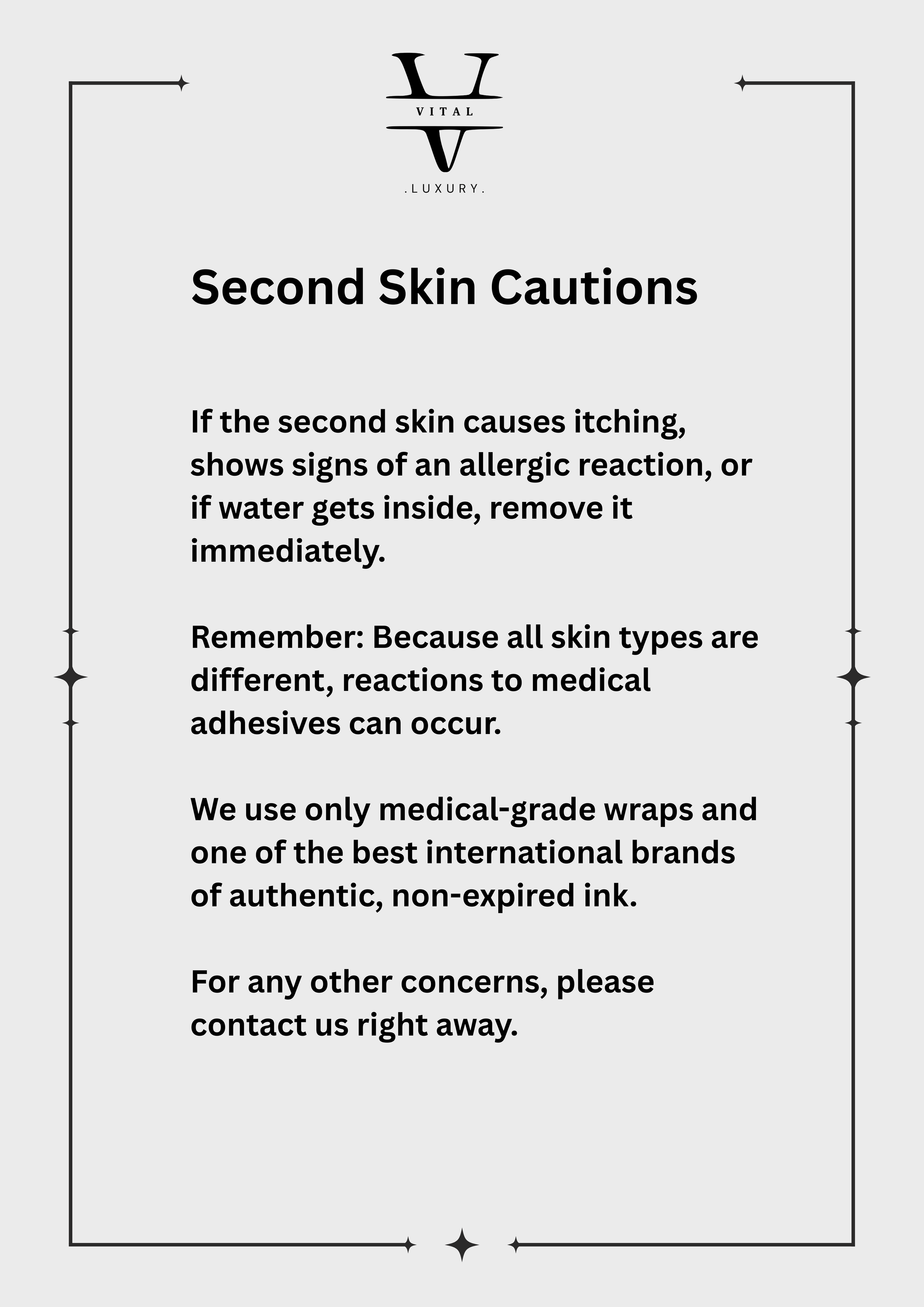 Sign with skin cautions, advising immediate removal of water or allergic reactions, highlighting use of medical-grade wraps and international ink brands.