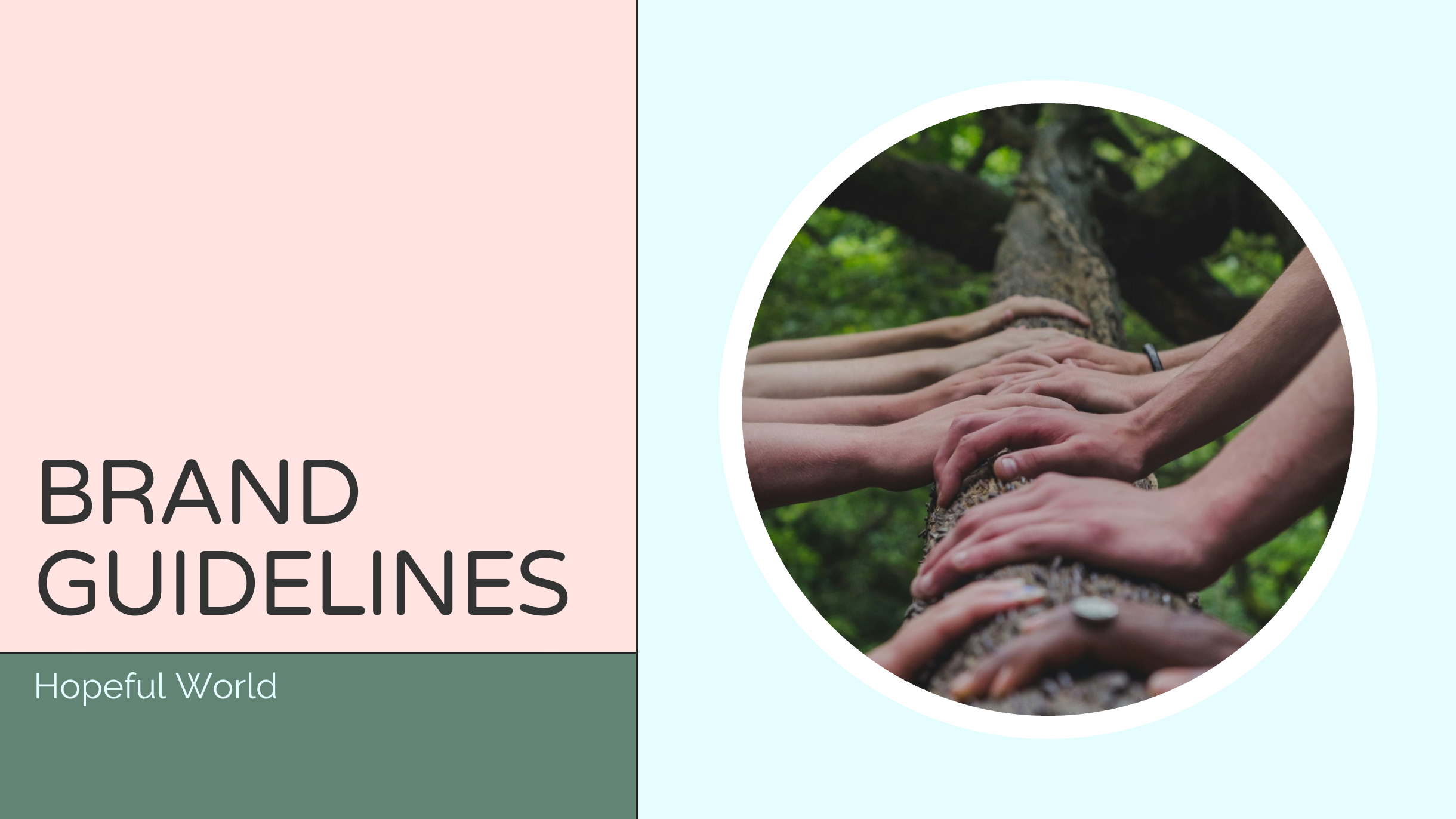 A cover page for Hopeful World's branding guideline with the title "Brand Guidelines"