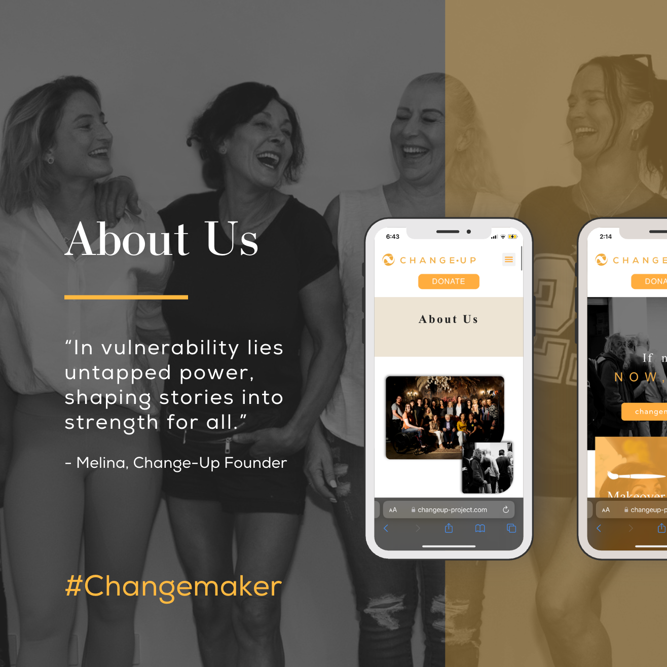 Four women smiling and laughing. On the left is a semi-transparent grey overlay and on the right is a gold semi-transparent overlay. Over the gold overlay is two mobile phone graphics with the website featured. The heading says "About Us."