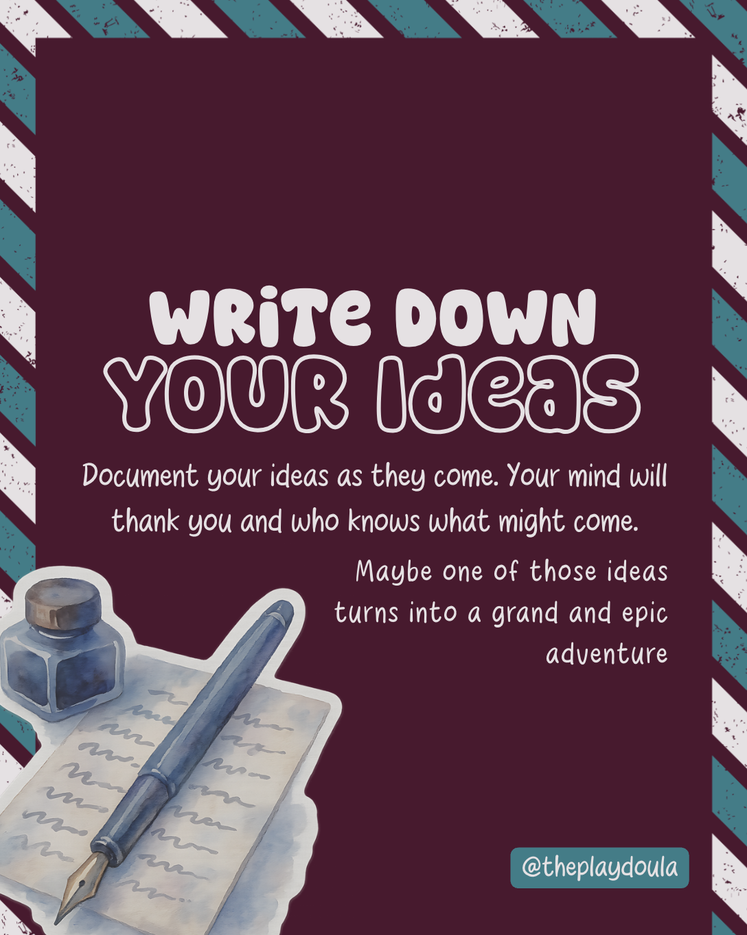 Text reading "Write down your ideas" with a watercolour image of a quill on a piece of paper