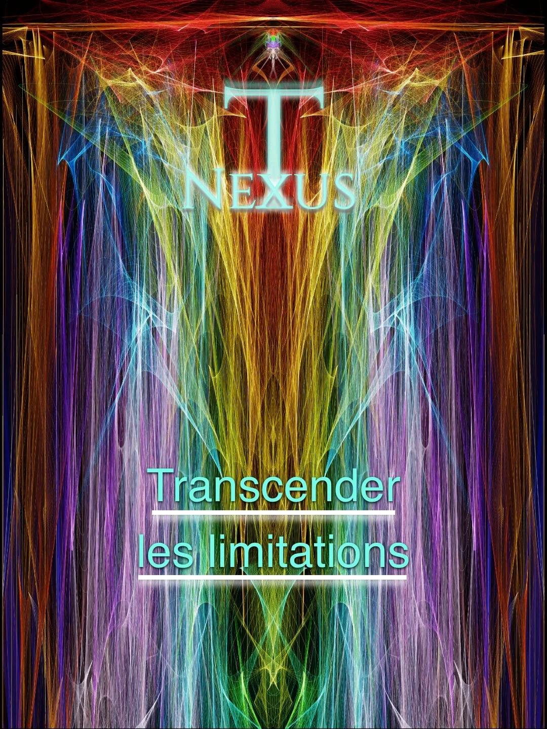 NexTus Image fractale du portail “Transcender les limitations” – Projet NexTus. Symbolise la libération des conditionnements, la réception des nouvelles fréquences et l’ouverture du canal créateur.