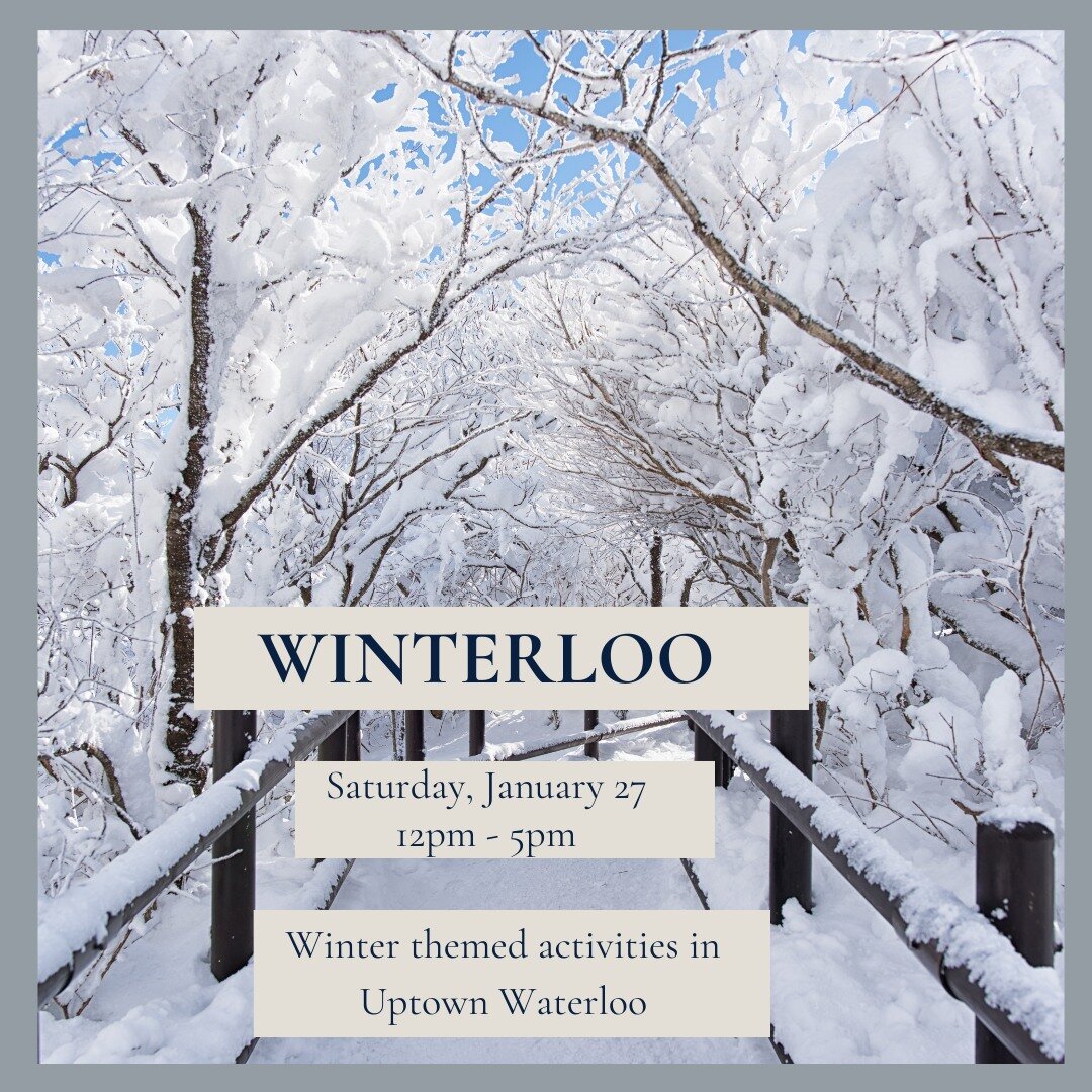 Winterloo is back!! This is an annual, free winter festival for all ages to enjoy!
Enjoy winter-themed activities in Uptown Waterloo this Saturday from 12pm-5pm.

Activities include:
- Meet the sled dogs!
- Snow dog sled rides
- Snow sculpture with M