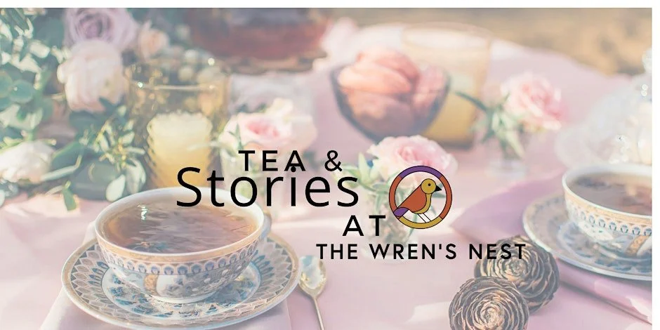 March 17: Tea &amp; Stories - Celebrating Women's History Month